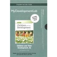 NEW MyDevelopmentLab with Pearson eText Student Access Code Card for Children and Their Development (standalone)