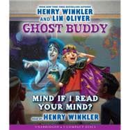 Mind If I Read Your Mind? (Ghost Buddy #2)