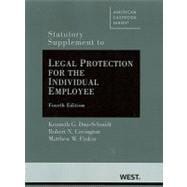 Legal Protection for the Individual Employee Statutory Supplement