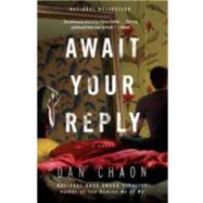 Await Your Reply A Novel
