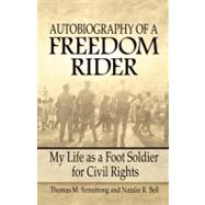 Autobiography of a Freedom Rider