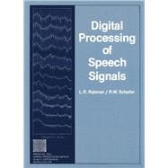 Digital Processing of Speech Signals