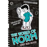 The World of Norm Must End Soon