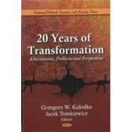 20 years of Transformation : Achievements, Problems and Perspectives