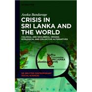 Crisis in Sri Lanka and the World