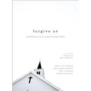 Forgive Us