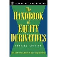 The Handbook of Equity Derivatives