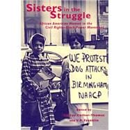 Sisters in the Struggle : African American Women in the Civil Rights-Black Power Movement