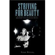 Striving for Beauty : A Memoir of the Christensen Brothers' San Francisco Ballet