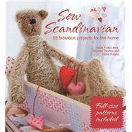 Sew Scandinavian 55 Fabulous Projects for the Home