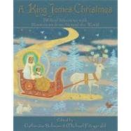 A King James Christmas Biblical Selections with Illustrations from Around the World