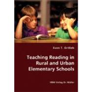 Teaching Reading in Rural and Urban Elementary Schools