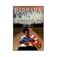 Barbara Jordan : American Hero