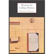 Custom Enrichment Module: Writing for College History A Short Handbook