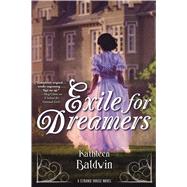 Exile for Dreamers A Stranje House Novel