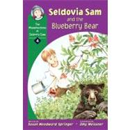 Seldovia Sam and the Blueberry Bear