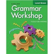 2021 Grammar Workshop, Tools for Writing - Level Green Paperback