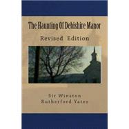 The Haunting of Debishire Manor
