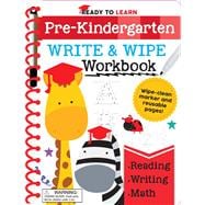 Ready to Learn: Pre-Kindergarten Write and Wipe Workbook Counting, Shapes, Letter Practice, Letter Tracing, and More!