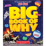 It's Elementary and Fun Big Book of Why