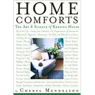 Home Comforts : The Art and Science of Keeping House,9780743246040