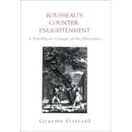 Rousseau's Counter-Enlightenment
