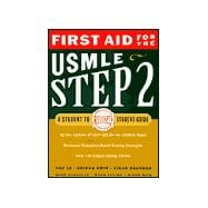 First Aid for the Usmle Step 2