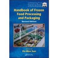 Handbook of Frozen Food Processing and Packaging, Second Edition