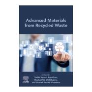Advanced Materials from Recycled Waste