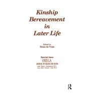 Kinship Bereavement in Later Life,9780415786041