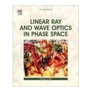 Linear Ray and Wave Optics in Phase Space