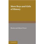 More Boys and Girls of History