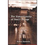 The Discontinuity of Small Things