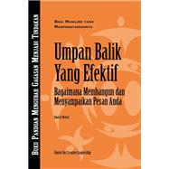 Feedback That Works: How to Build and Deliver Your Message (Bahasa Indonesian)