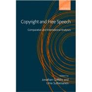 Copyright and Free Speech Comparative and International Analyses
