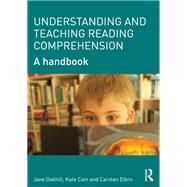 Understanding and Teaching Reading Comprehension