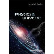 Physics of the Universe