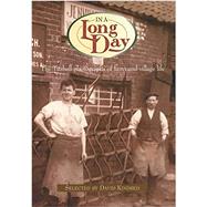 In a Long Day The Titshall Photographs of Farm and Village Life
