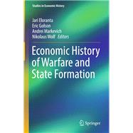 Economic History of Warfare and State Formation