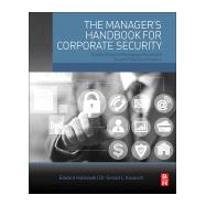 The Manager's Handbook for Corporate Security
