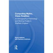 Computing Myths, Class Realities