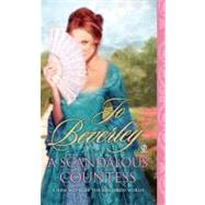 A Scandalous Countess A Novel of the Malloren World