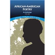 African-American Poetry An Anthology, 1773-1927