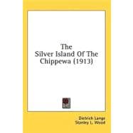 The Silver Island Of The Chippewa