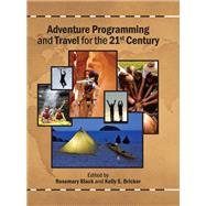Adventure Programming and Travel for the 21st Century