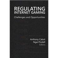 Regulating Internet Gaming
