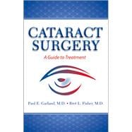 Cataract Surgery A Guide to Treatment