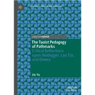 The Taoist Pedagogy of Pathmarks