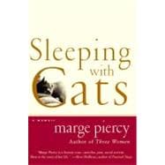 Sleeping With Cats: A Memoir