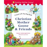 Christian Mother Goose and Friends Giant Lift-the-Flap,9780448426044
